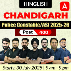 Chandigarh Police Constable 2025 | 200 Post | Hinglish | Online Live Classes by Adda 247