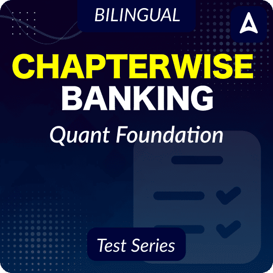 Chapterwise Banking Quant Foundation Test series