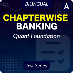 Chapterwise Banking Quant Foundation Test series