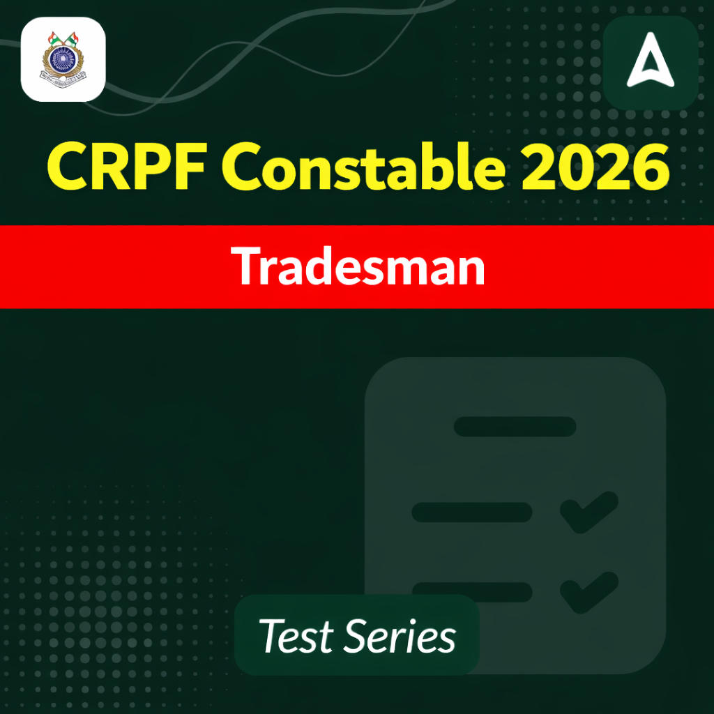 CRPF Constable Tradesman 2026 Mock Test