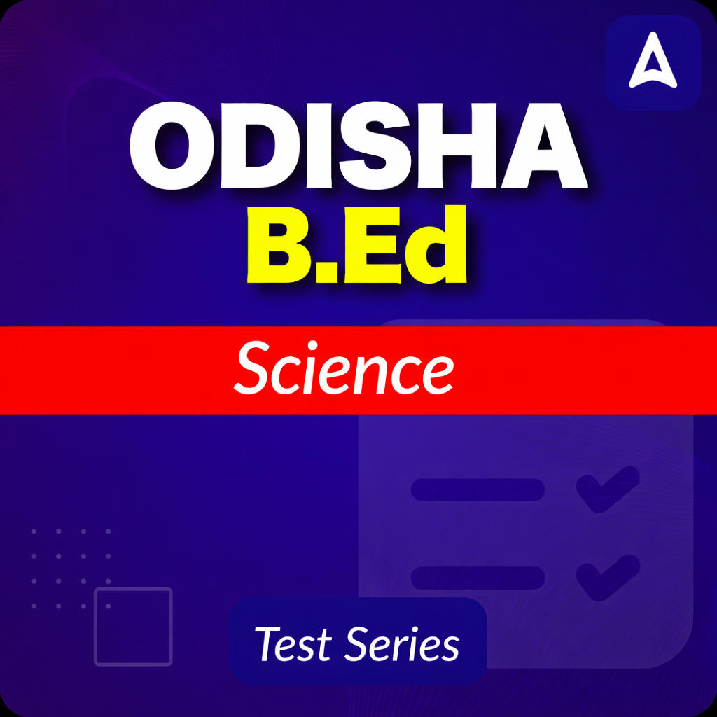 Odisha B.Ed Science Test Series 2026