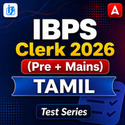 IBPS Clerk 2026 (Pre + Mains) Mock Test (Tamil)