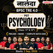 नालंदा | BPSC TRE 4.0 Psychology Prelims + Mains PGT (Class: 11th & 12th) Complete Batch 2026 | Online Live + Recorded Classes by Adda 247