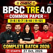 सम्राट | BPSC TRE 4.0 Common Paper (6-8 | 9-10 | 11-12) Complete Batch 2026 | Online Live + Recorded Classes by Adda 247