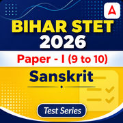 Bihar STET Paper-I Sanskrit 2026 Mock Test