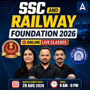 SSC and Railway Foundation 2026 Online Batch | Bilingual | Online Live Classes By Adda 247