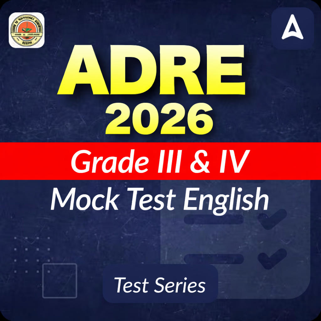 ADRE Grade III & IV 2026 Mock Test English