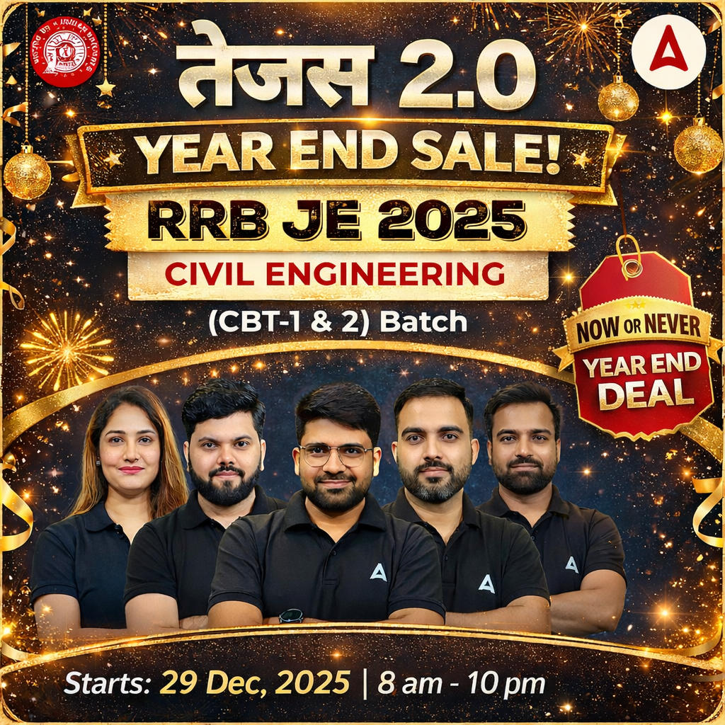 तेजस 2.0 - Tejas 2.0 : RRB JE Civil Engineering 2025 | CBT (1 & 2) Complete Batch + Test Series + eBooks | Hinglish Online Live Classes By Adda247