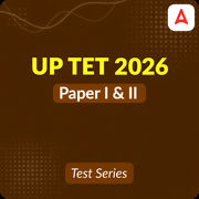 UPTET (Paper - I & Paper - II) 2026 Mock Test