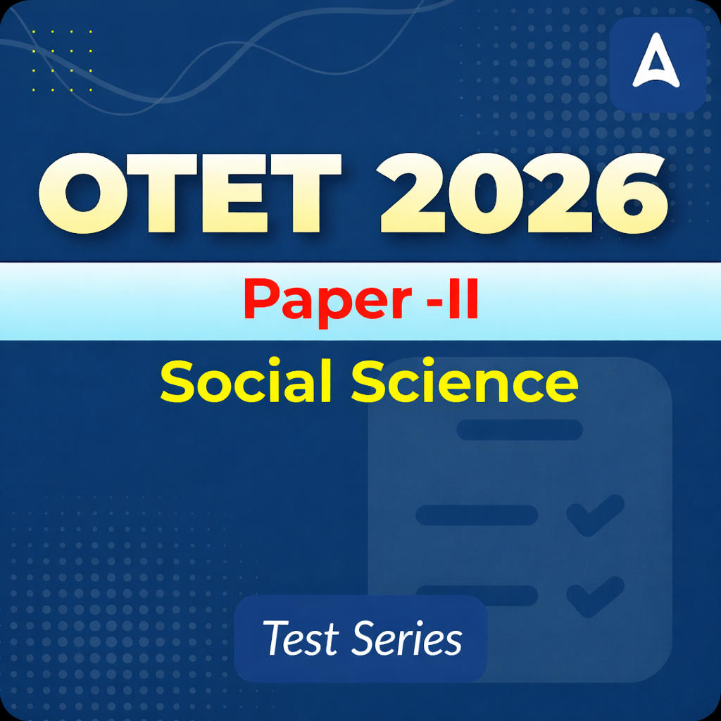 OTET Paper -II (Social Science) 2026 Mock Test