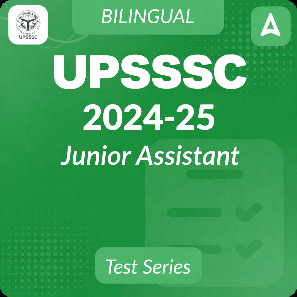 UPSSSC Junior Assistant 2024- 25 Mock Test