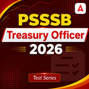 PSSSB Treasury Officer 2026 Mock Test