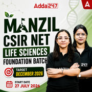 Manzil CSIR NET Life Sciences Foundation Batch | Target December 2026 | Online Live Classes by Adda247