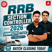 RRB Section Controller 2026 Complete Batch with eBooks and Test Series | Hinglish | Online Live Classes By Adda247