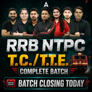 RRB NTPC - T.C./T.T.E. 2026 - 27 Complete Batch | Hinglish | Online Live Classes By Adda247