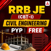 RRB JE (CBT I) PYP Civil Mock Test (Free)
