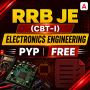 RRB JE (CBT I) PYP Electronics Mock Test (Free)