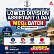 MEGHALAYA PUBLIC SERVICE COMMISSION (MPSC) | LOWER DIVISION ASSISTANT (LDA) | MCQs BATCH | ENGLISH MEDIUM | Online Live Classes by Adda 247