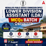 MEGHALAYA PUBLIC SERVICE COMMISSION (MPSC) | LOWER DIVISION ASSISTANT (LDA) | MCQs BATCH | ENGLISH MEDIUM | Online Live Classes by Adda 247