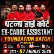 Patna High Court EX-CADRE ASSISTANT Foundation Batch By ADDA247 | Online Live Classes by Adda 247