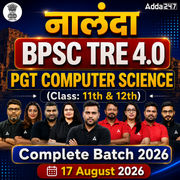 नालंदा | BPSC TRE 4.0 Computer Science PGT (Class: 11th & 12th) Complete Batch 2026 | Online Live + Recorded Classes by Adda 247