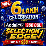Selection Edge Batch FREE - For all SSC Exams | Video Course by Adda247