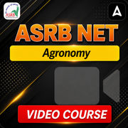 ASRB NET Agronomy | Video Course by Adda247