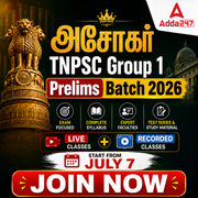 அசோகர் – TNPSC Group 1 Prelims Batch 2026 | Online Live Classes by Adda 247