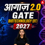 आगाज़ 2.0 | GATE Biotechnology (BT)  2026 | Online Live +Recorded Classes by Adda 247