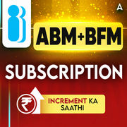 CAIIB ABM+ BFM SUBSCRIPTION | BILINGUAL + ENGLISH MEDIUM | Online Live Classes by Adda 247
