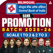 BANK PROMOTION BATCH 2025-26 | CENTRAL BANK OF INDIA | Scale 1 To 2, 2 To 3) | Bilingual | | Online Live Classes by Adda 247
