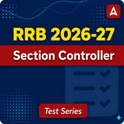 RRB Section Controller 2026 - 27 Mock Test