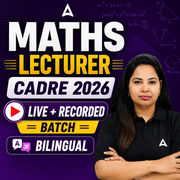 Maths Lecturer CADRE 2026 Online Batch | Bilingual | Online Live Classes by Adda 247