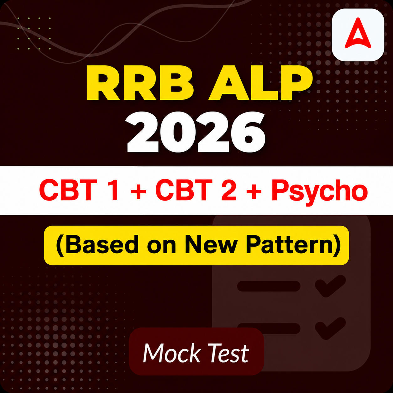 RRB ALP (CBT 1 + CBT 2 + Psycho) 2026 Mock Test