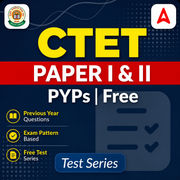 CTET Paper-I & Paper-II PYP Mock Test (Free)
