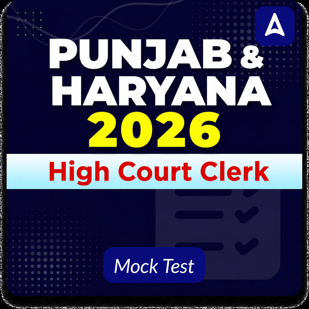 Punjab & Haryana High Court Clerk 2026 Mock Test