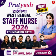 Pratyash-West Bengal Staff Nurse| Foundation Batch | Online Live Classes by Adda 247