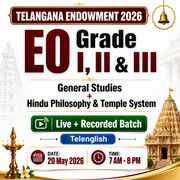 Telangana Endowment 2026 EO Grade-I,II & III Batch | General Studies & Hindu Philosophy & Temple System| Live+Recorded Batch By Adda