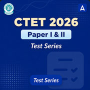 CTET Paper 1 & Paper 2 Mock Test 2026