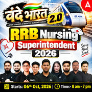 वंदे भारत 2.0 RRB Nursing Superintendent 2026 Online Live Classes by Adda247