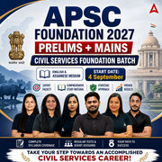 APSC CCE 2026 | Civil Services Foundation Batch | Prelims + Mains | English + অসমীয়া মাধ্যম | Online Live Classes by Adda247
