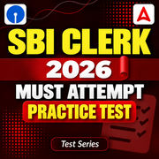 SBI Clerk Must Attempt Practice Test Pack