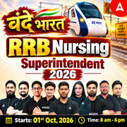 वंदे भारत RRB Nursing Superintendent 2026 Online Live Classes by Adda247