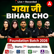 गया जी - Bihar CHO Foundation Batch 2026 Online (Live + Recorded) Batch by Adda247