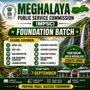 Meghalaya Foundation Batch | MPSC LDA, DSC LDA, SI, SUB DIVISIONAL ASSISTANT, LIAISON OFFICER, RESEARCH ASSISTANT, ACCOUNTS ASSISTANT | Online Live Classes by Adda 247