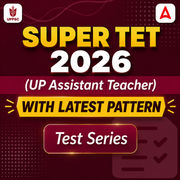 Super TET (UP Assistant Teacher) 2026 Mock Test