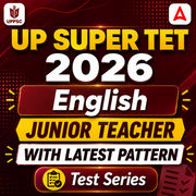 UP Super TET Junior Teacher English 2026 Mock Test