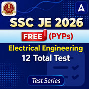 SSC JE 2026 (| Electrical Engineering- FREE PYQs Mock Test Series