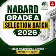 NABARD GRADE A Selection Batch 2026 | Online Live Classes by Adda 247