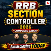 RRB Section Controller 2026 Complete Batch with eBooks and Test Series | Hinglish | Online Live Classes By Adda247